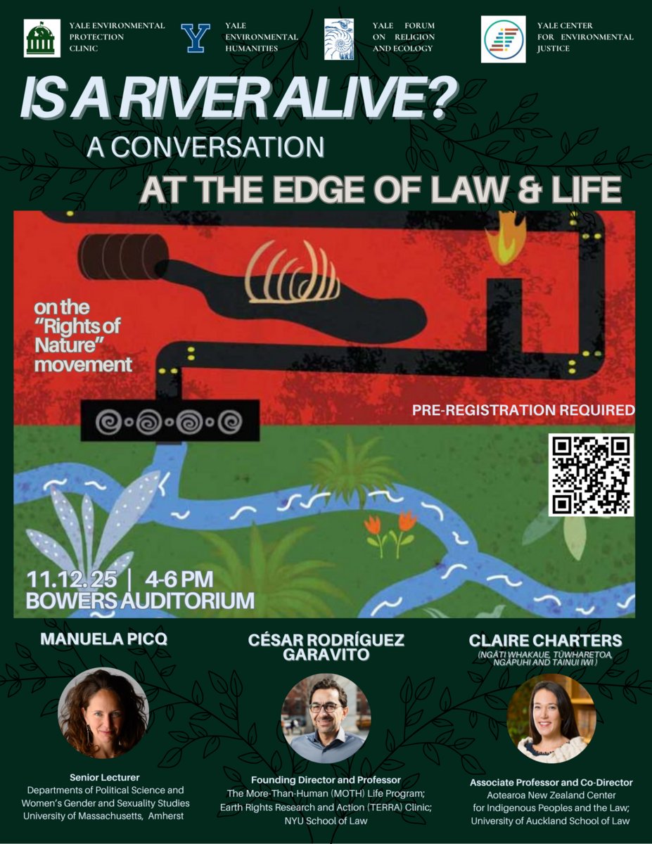 “Is a River Alive? A Conversation at the Edge of Law &amp; Life” hosted by <a href="/YaleLawSch/">Yale Law School</a> will be this Wednesday at 4 pm in Bowers Auditorium. RSVP here: yaleconnect.yale.edu/ejsig/rsvp_boo…
