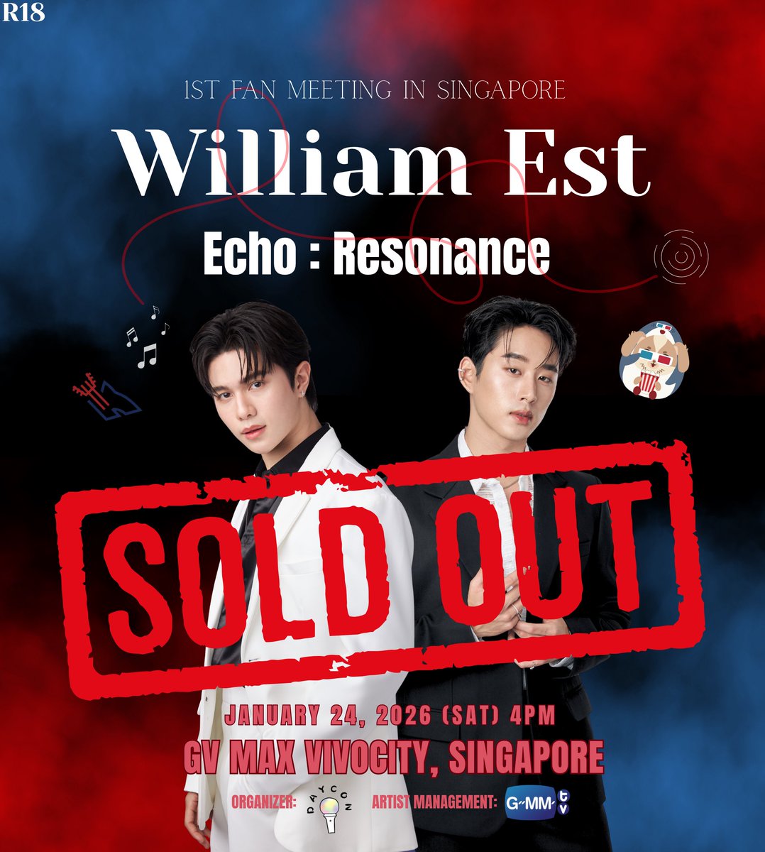 DAYCON_ENT's tweet image. WILLIAMEST 1st Fan Meeting “ECHO: RESONANCE” in Singapore is officially SOLD OUT! 

Thank you all so much for your incredible love and support! See you soon in Singapore! 🇸🇬