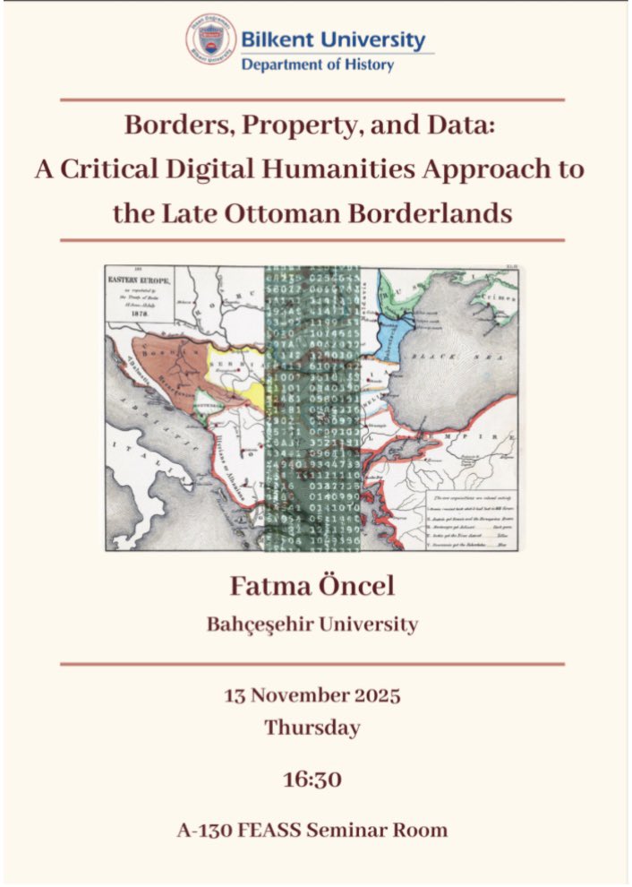 13 Kasım Perşembe günü Bilkent Üniversitesi’nde yeni araştırmamı ve dijital yöntemleri bu araştırmada nasıl kullandığımı anlatacağım.