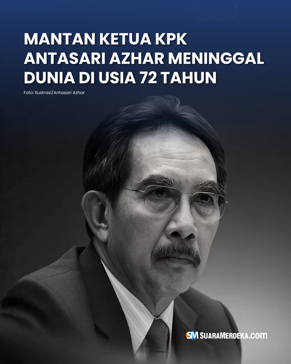 suaramerdeka's tweet photo. Kabar duka datang dari dunia penegakan hukum Indonesia. Mantan Ketua Komisi Pemberantasan Korupsi (KPK), Antasari Azhar, berpulang pada Sabtu (8/11) pukul 10.57 WIB, di usia 72 tahun.

#suaramerdeka #antasariazhar #kabarduka #mantanketuakpk #ketuakpk #wafat #tutupusia #obituari https://t.co/yjdVdlcHQf