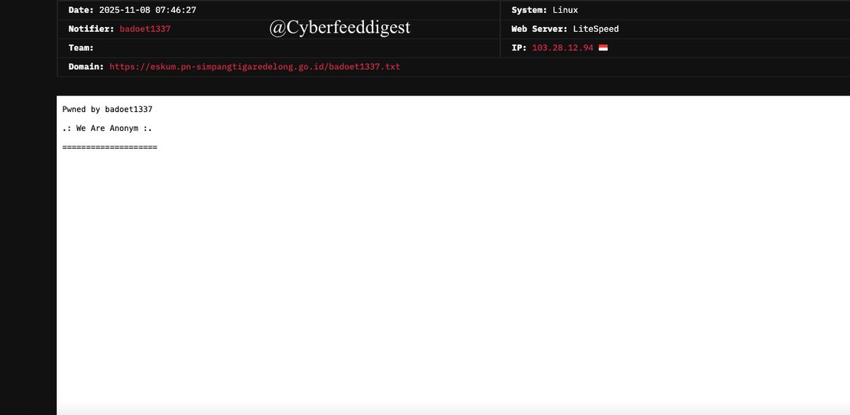cyberfeeddigest's tweet image. 🚨 Regency Site #Defaced — badoet1337 Claims Credit 🚨

A governmental website of #Indonesia #Hacked by Notifier: badoet1337
Domain: eskum[.]pn-simpangtigaredelong[.]go[.]id/badoet1337[.]txt
Site reportedly compromised — investigate, patch, restore.