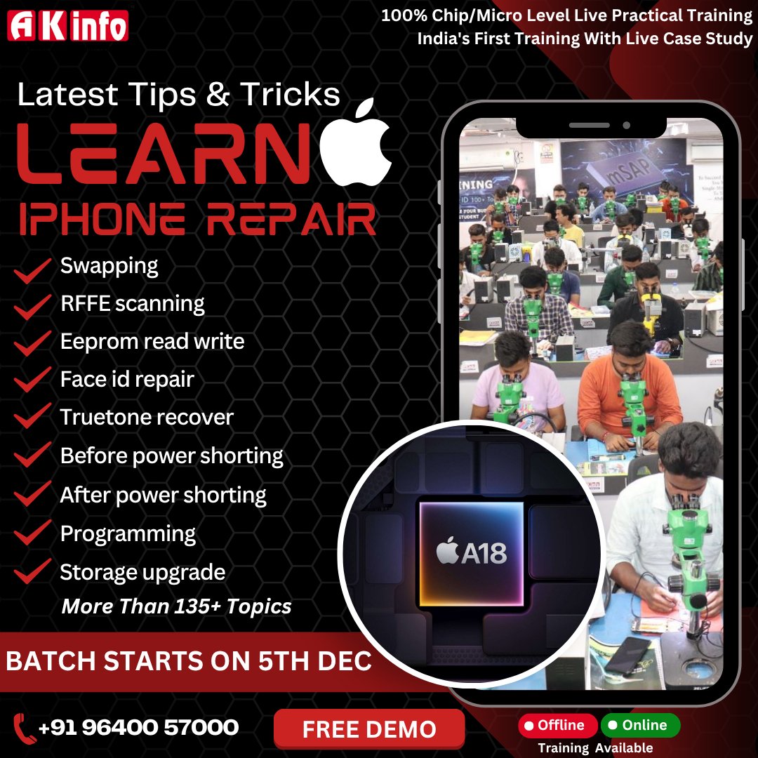 akinfodelhi's tweet image. Learn iPhone Repairing Like a Pro!
🎯 Batch Starts on 5th Dec!
📍Offline &amp;amp; Online Training Available
📞 Call: +91 96400 57000
🎓 Free Demo Class – Limited Seats!
🚀 Upgrade your skills. Secure your future. Become an iPhone Repair Expert with AK Info!
#AKInfo #iPhoneRepairCourse