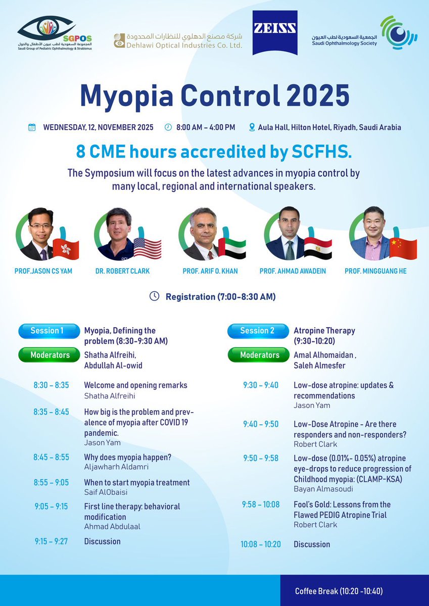 walhwl's tweet image. 🌟 Join us for the Myopia Control  2025! 🌟

👁️ Don’t miss this opportunity to connect with experts, share insights, and explore the latest advancements in myopia control strategies. 

📅 Date: 12/11/2025
🕒 Time: 8:00-4:00
📍 Location: Hilton Riyadh, Alula Hall B

#MyopiaControl