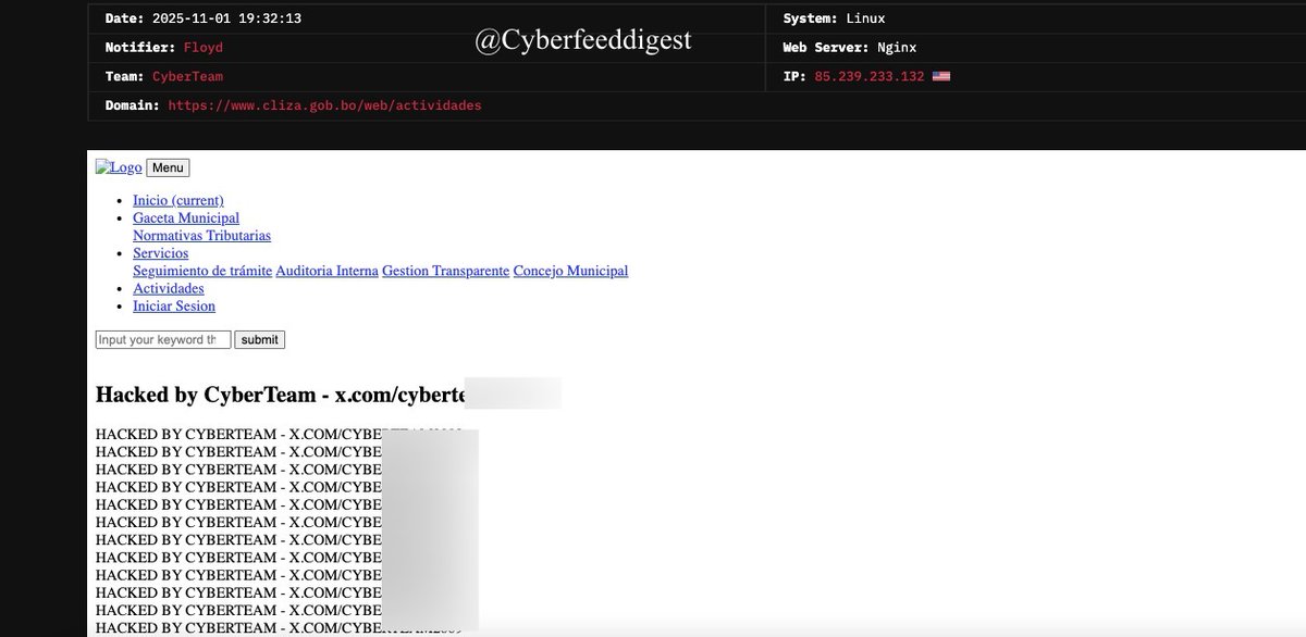 cyberfeeddigest's tweet image. 🚨 Municipal Site #Defaced — Floyd Claims Credit 🚨

A governmental website of Bolivia #Bolivia #hacked by Notifier: Floyd
Team: CyberTeam
Domain: www[.]cliza[.]gob[.]bo/web/actividades
Site reportedly compromised — investigate, patch, restore.
