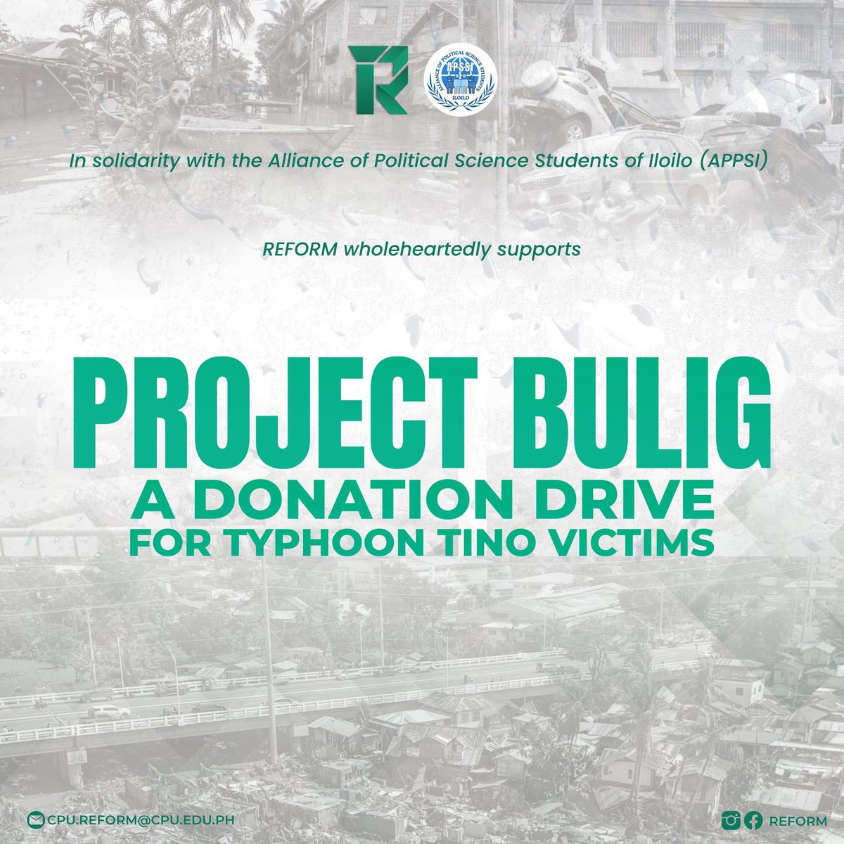 CPUReform's tweet image. 𝗣𝗥𝗢𝗝𝗘𝗖𝗧 𝗕𝗨𝗟𝗜𝗚 🤍
A Donation Drive for Typhoon Tino Victims ⛈️📦

Together with APSSI, The Reform Organization stands in solidarity with the affected communities of Typhoon Tino. Even the smallest act of kindness can spark hope. 💚

#TyphoonTinoDonationDrive