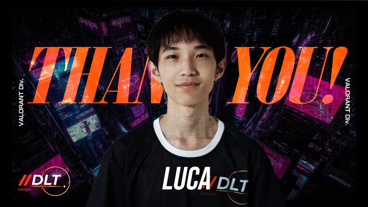 ◤Delight VALORANT Div.◢  

この度、VALORANT部門所属の  
Luca(<a href="/Luca_fps15/">Delight Luca</a>)が双方合意の上脱退する運びとなりました。  

AdvanceStage優勝、MainStage３、RedBullHomeGroundをはじめとする多大なる貢献に心より感謝を申し上げるとともに今後の活躍を祈っております。  

Best wishes on your new