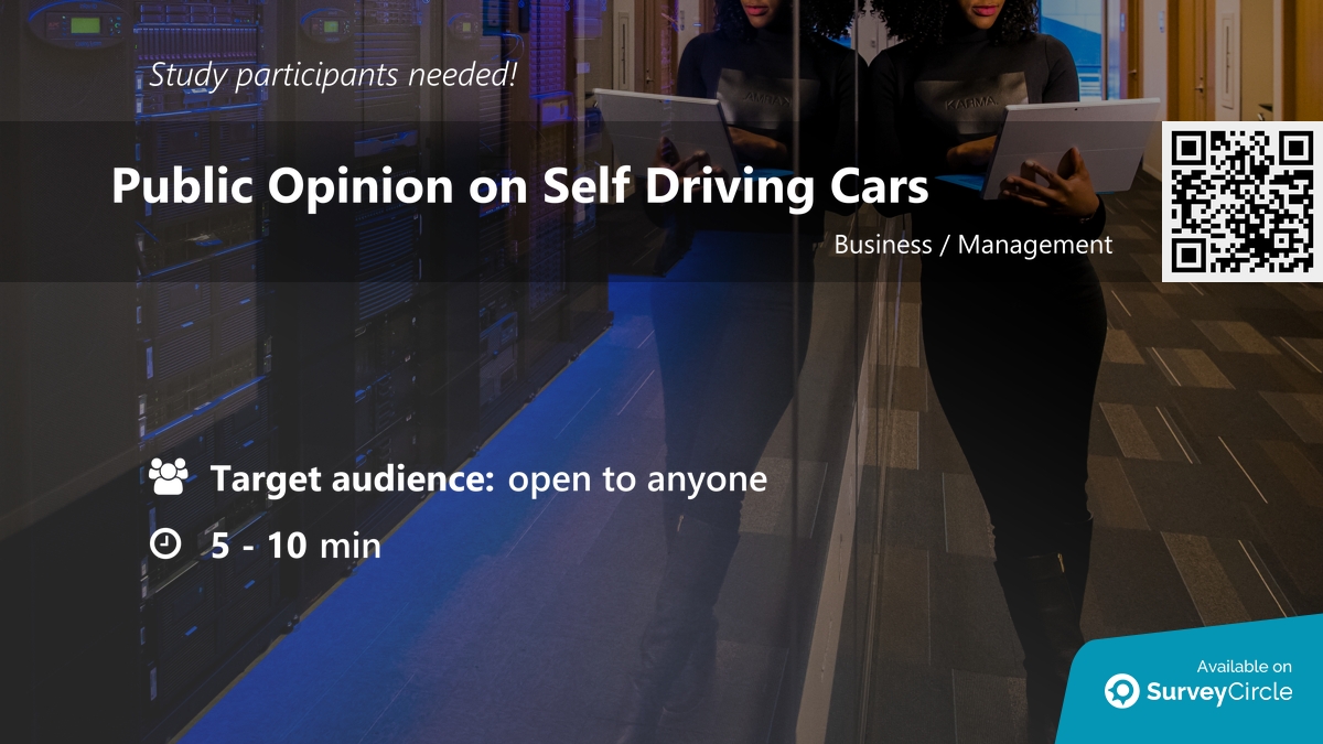 daily_research's tweet image. Participants needed for online survey!

Topic: &quot;Public Opinion on Self Driving Cars&quot; surveycircle.com/WH92N3/ via @SurveyCircle

#technology #digitalization #MachineLearining #survey #surveycircle