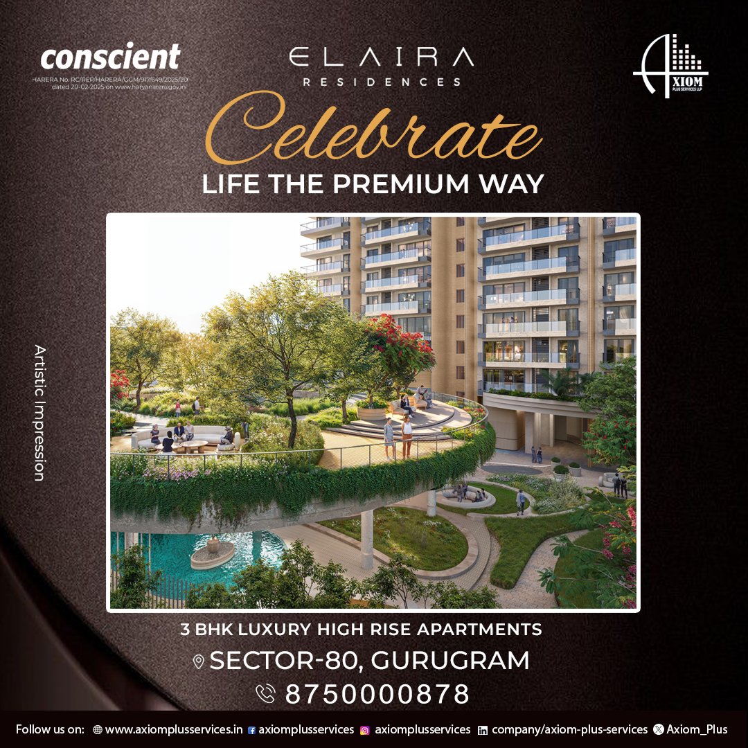 Axiom_Plus's tweet photo. Elaira Residences by Conscient Infrastructure β to Sector 80, Gurgaon!
Experience luxury, comfort & modern living in one address.
π https://t.co/PqrtSdP1hR
π Book your dream home today: 8750000878
#ElairaResidences #ConscientInfrastructure https://t.co/64ZPD4X5eW