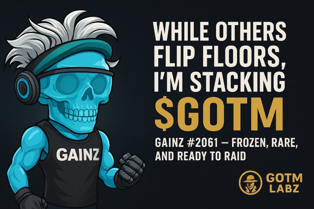 iustyncristi's tweet image. While others flip floors, I’m stacking $GOTM.
GAINZ #2061 — frozen, rare, and ready to raid.

Every click, every raid, every drop adds up to one thing:
💪 GAINZ &amp;gt; hype
💰 $GOTM &amp;gt; talk

@GotmLabz @GAINZNFTs 
#GAINZ #GOTM #Solana #NFTAlpha