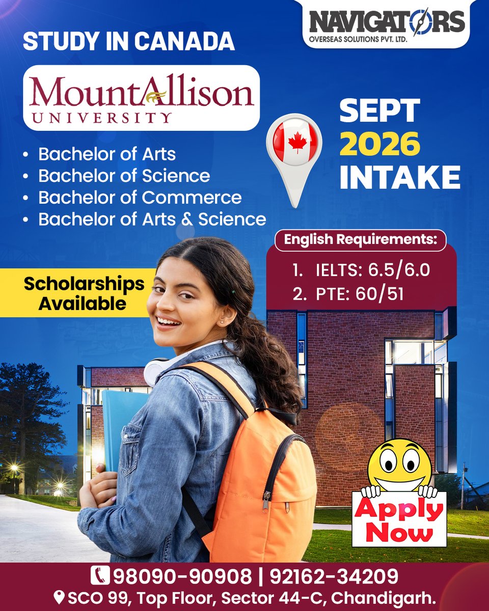 Navigatorsos's tweet photo. Study in Canada!
Mount Allison University is now accepting applications for Sept 2026.

✨ BA | BSc | BCom | BA&amp;Sc
💰 Scholarships available
📚 IELTS 6.5/6.0 | PTE 60/51

📞 98090-90908 | 92162-34209

#StudyInCanada #MountAllisonUniversity #StudyAbroad https://t.co/qilLacxvyW