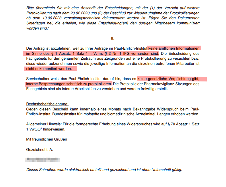 Auf meine IFG-Anfrage bezüglich der Entscheidung, dass das Fachgebiet Pharmakovigilanz während der Corona-Impfkampagne mehr als drei Jahre lang kein einziges Protokoll anfertigte, hat das PEI heute wie folgt geantwortet: Zu dieser Entscheidung gibt es kein Protokoll.