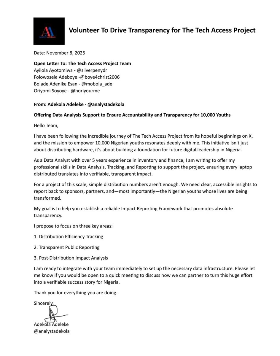 AnalystAdekola's tweet image. Volunteer To Drive Transparency for The Tech Access Project

Date: November 8, 2025

Open Letter To: The Tech Access Project Team

Ayilola Ayotomiwa - @silverpenydr
Folowosele Adeboye -@boye4christ2006
Bolade Adenike Esan - @mobola_ade
Oriyomi Soyoye - @horiyourme

From: Adekola…