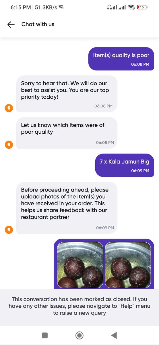 AmankumarSem12's tweet photo. @Swiggy I order gulab jamun it is fully  
 stale and   Taste sour . @SwiggyCares
Your customer care executive is given this kind of impropriate response https://t.co/JhqVPzjkOQ