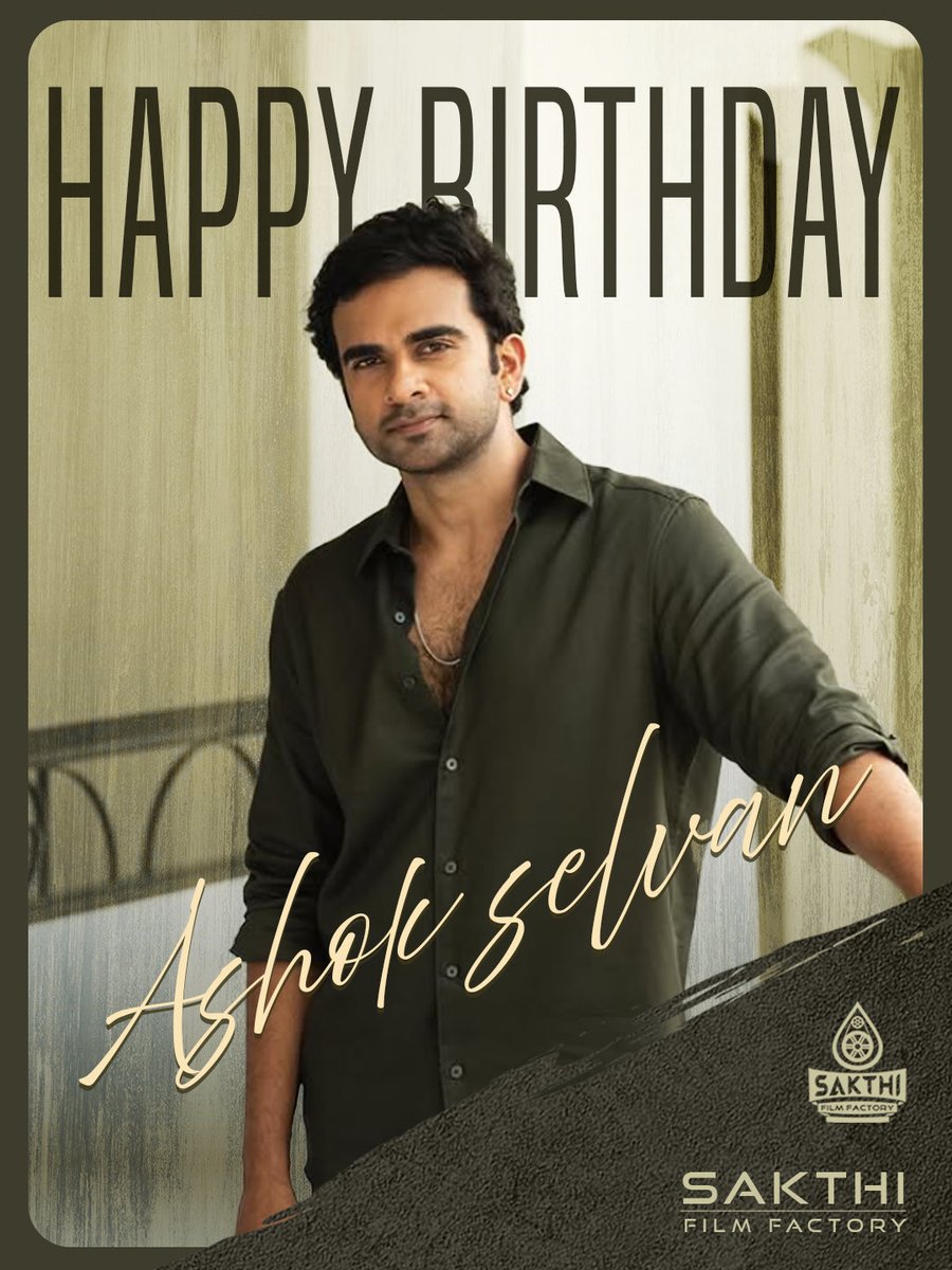 sakthivelan_b's tweet image. Happy Birthday dear @AshokSelvan brother 🎉
A fine actor with a beautiful soul — wishing you great success and happiness always!
Keep doing what you love and inspiring us all ❤️

#HappyBirthday