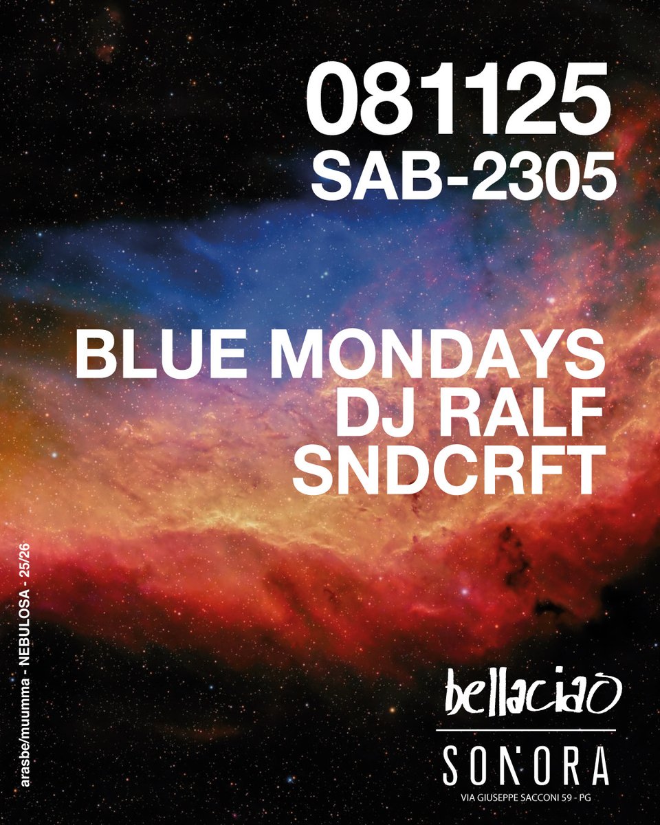 ☆ #bellaciao 2025/2026 ☆
sabato 08 novembre 2025 dalle 23:00 alle 05:00
Sonora Club - Perugia

☆ <a href="/DjRalf__/">DjRalf__</a>
☆ Bleu Mondays
☆ SNDCRFT

Tickets
10€ fino alle 00:30
15€ dopo le 00:30
Tavolo: 25€ pista / 30€ Privé

bellaciao.club
djralf.com