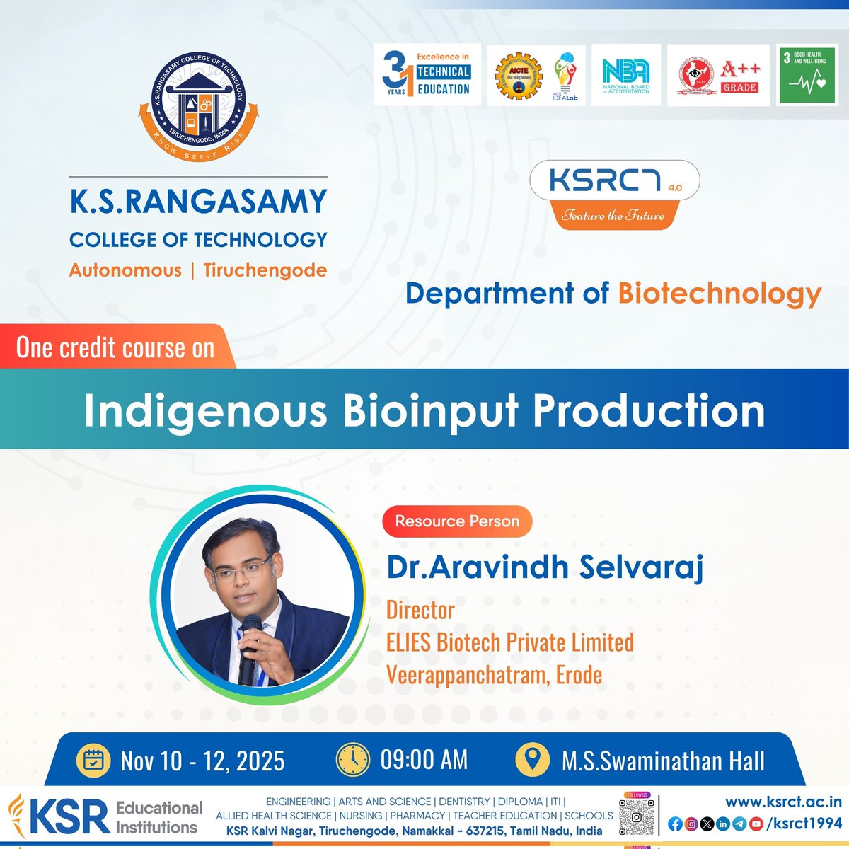 ksrct1994's tweet photo. One credited Course on "Indigenous Bioinput production" from November 10-12, 2025, 09:00 AM to 4:00 PM @ M.S Swaminathan Seminar Hall, Department of Biotechnology.

#ksrct1994 #ksr #ksrei #OneCreditCourse #BiotechEvent #AcademicCollaboration #SkillDevelopment #HandsOnTraining https://t.co/fOtpIkhYhr