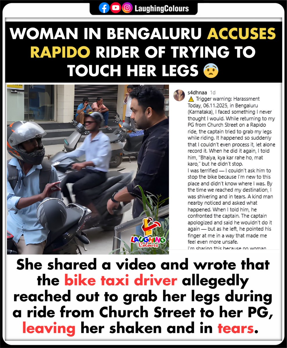 LaughingColours's tweet image. Shocking incident in Bengaluru 😨

#Bengaluru #Rapido #SafetyForWomen #Harassment #SocialAwareness #Justice
