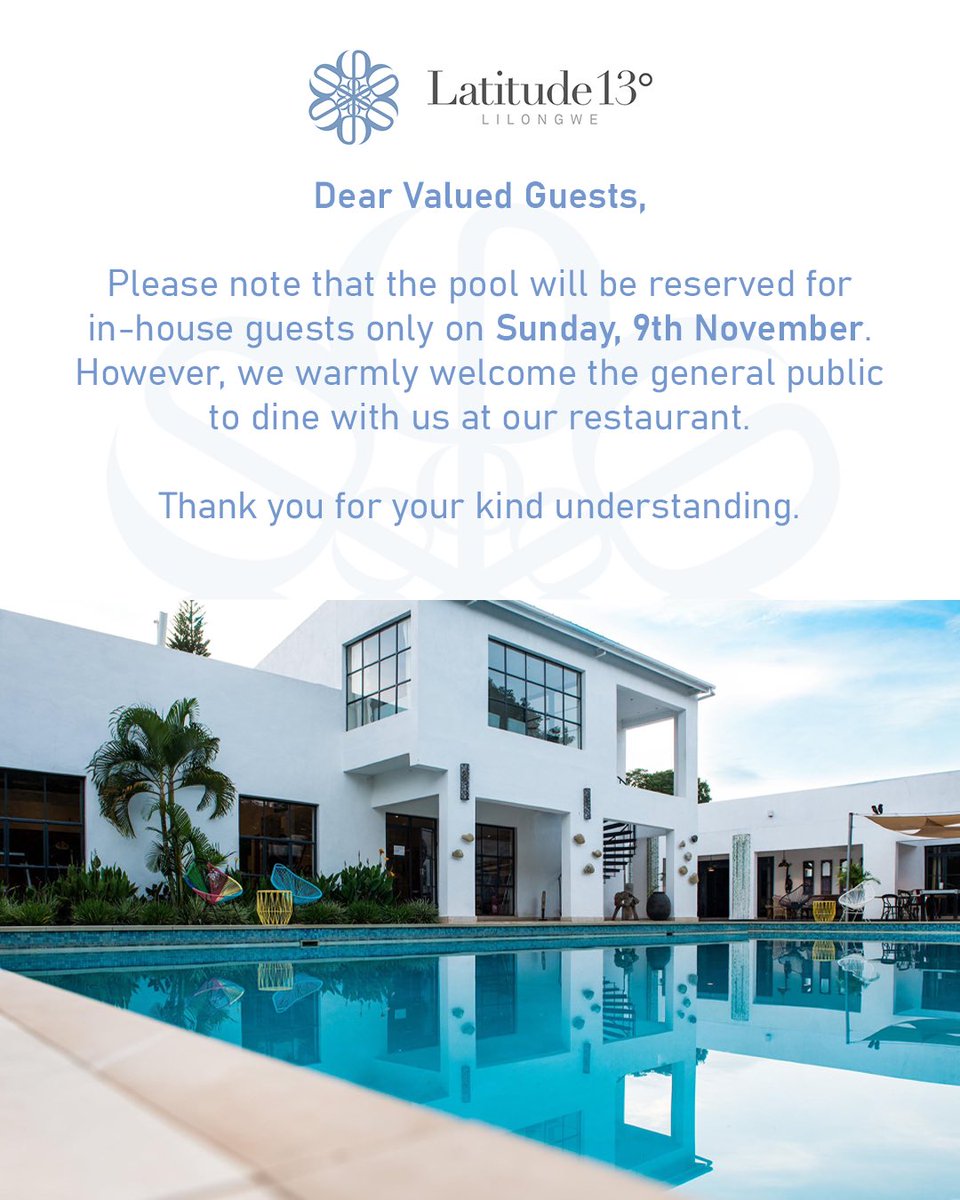 Dear Valued Guests,
Please note that on Sunday, 9th November, the pool will be exclusively accessible to our in-house guests. Our restaurant will remain open to all.
Thank you for your kind understanding.
Make your reservations on:

📞+265 999 78 54 00