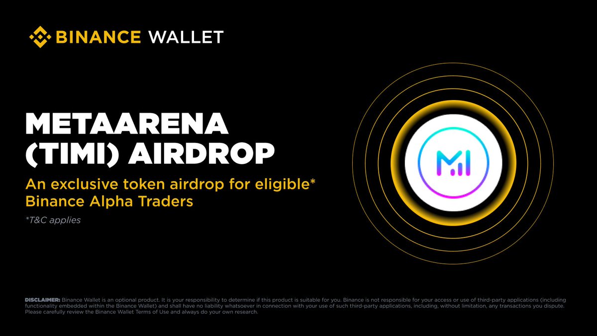 Binance Alpha Tomorrow MetaArena $TIMI on November 9

Points Need Maybe 215 to 245

Please stay tuned to Riyad's Creation Official channels for the latest updates.