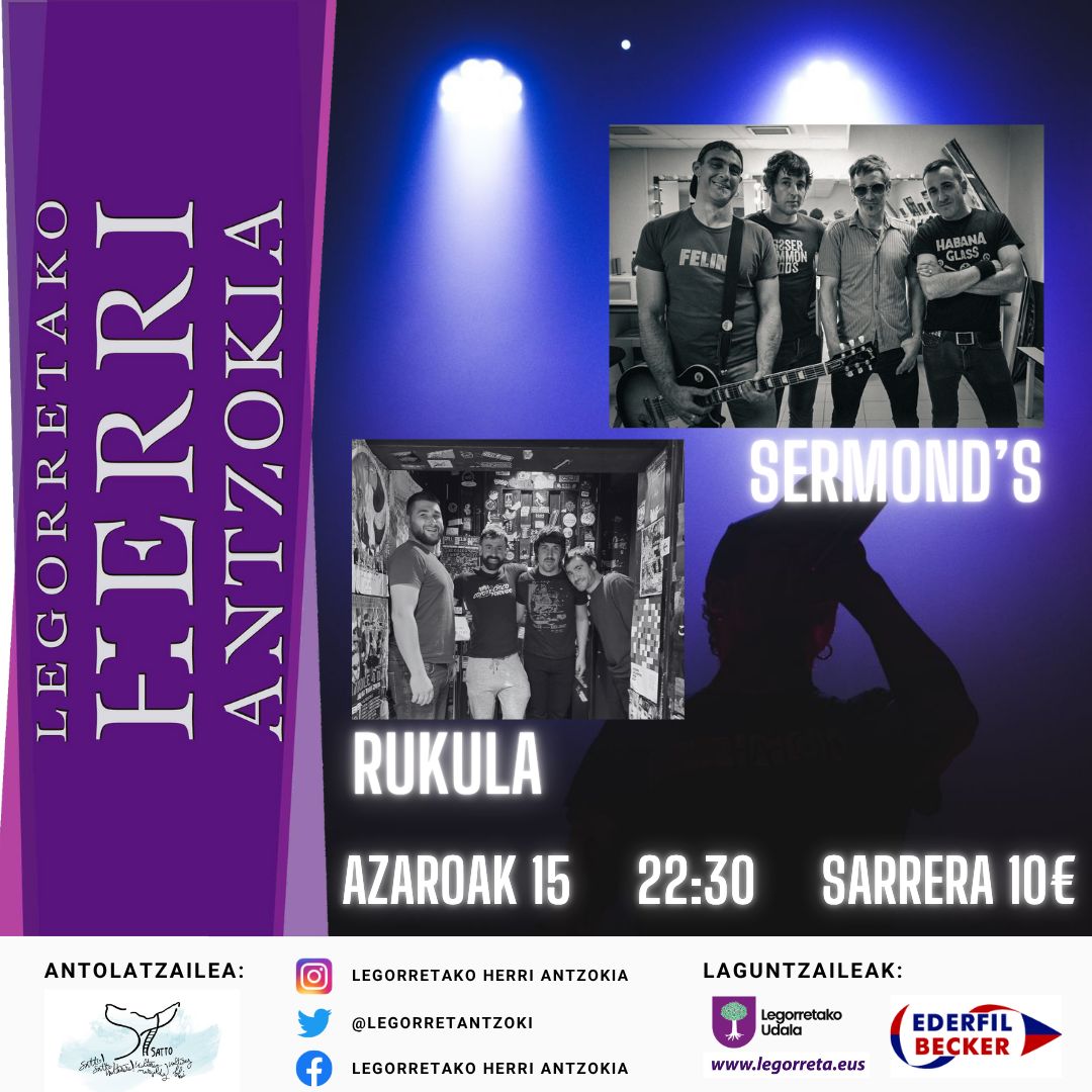 Azaroaren 15ean Sermond's eta Rukula izango ditugu Legorretako herri antzokian!