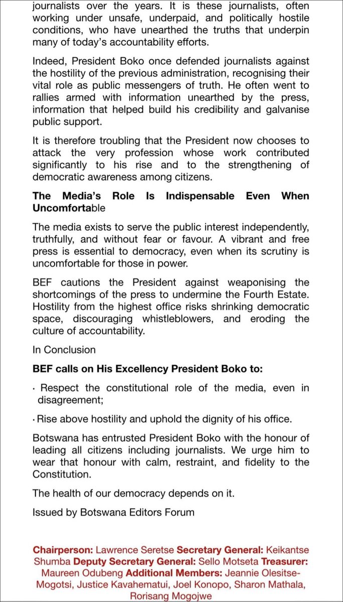 Botswana Editors forum also seems not to have liked what HE the President said and are “urging him to cease hostile rhetoric towards the media and uphold democratic responsibility” side note , I wonder if the president even reads these