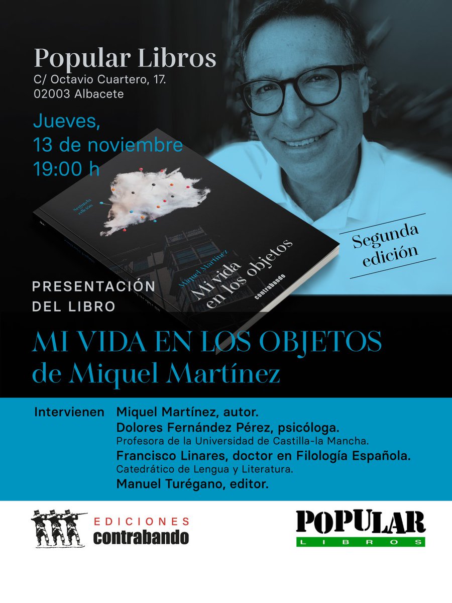 El jueves 13 de noviembre, os esperamos en la Popular Libros de Albacete. Allí estaremos con Miquel Martínez, periodista y autor, para presentar su novela "Mi vida en los objetos" (Contrabando 2024). Le acompañan Dolores Fernández Pérez, Francisco Linares, y Manuel Turégano.