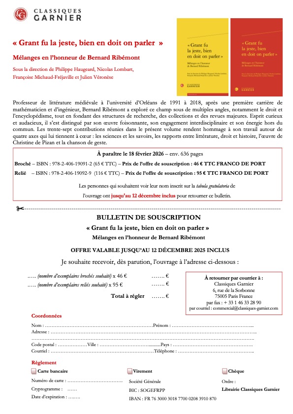 Juslittera1's tweet photo. L’équipe du programme Juslittera  a le plaisir d’annoncer la parution, le 18 février 2026, de l’ouvrage collectif « Grant fu la jeste, bien en doit on parler ». Mélanges en l’honneur de Bernard Ribémont, dirigé par P. Haugeard, N. Lombard, F. Michaud-Fréjaville et J. Véronèse. https://t.co/LobR1C27Vv