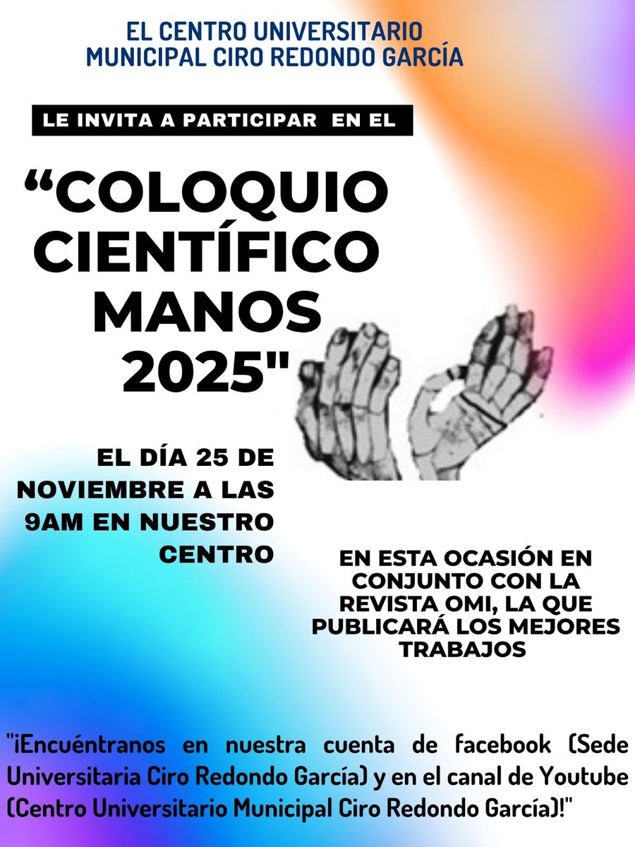 Como cada año el Centro Universitario Municipal Ciro Redondo realiza su Coloquio Científico "Manos" en su 8va edición y los invita a participar y además divulgar en cada área para que llegue a todos esta maravillosa oportunidad.
#CUMCiroRedondo 
#PorCiroRedondoTodo 
#Unica
