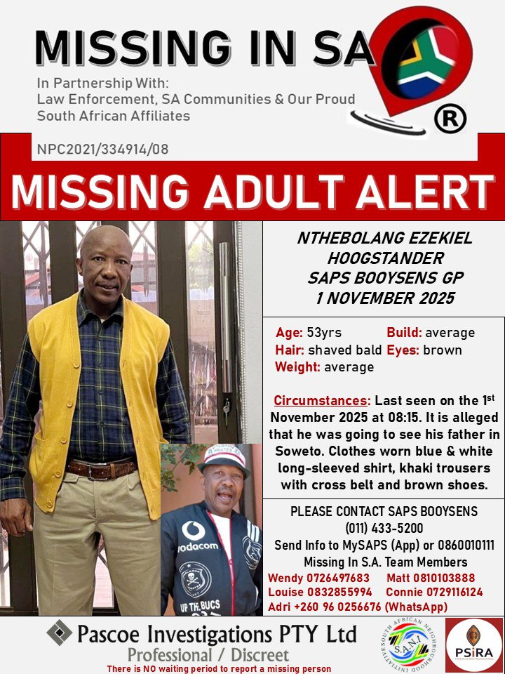 #helpbringezekielhome
#missinginsa
#pascoeinvestigationsptyltd

MISSING ADULT ALERT: Nthebolang Ezekiel Hoogstander 53Yrs 1 November 2025. SAPS BOOYSENS GP.