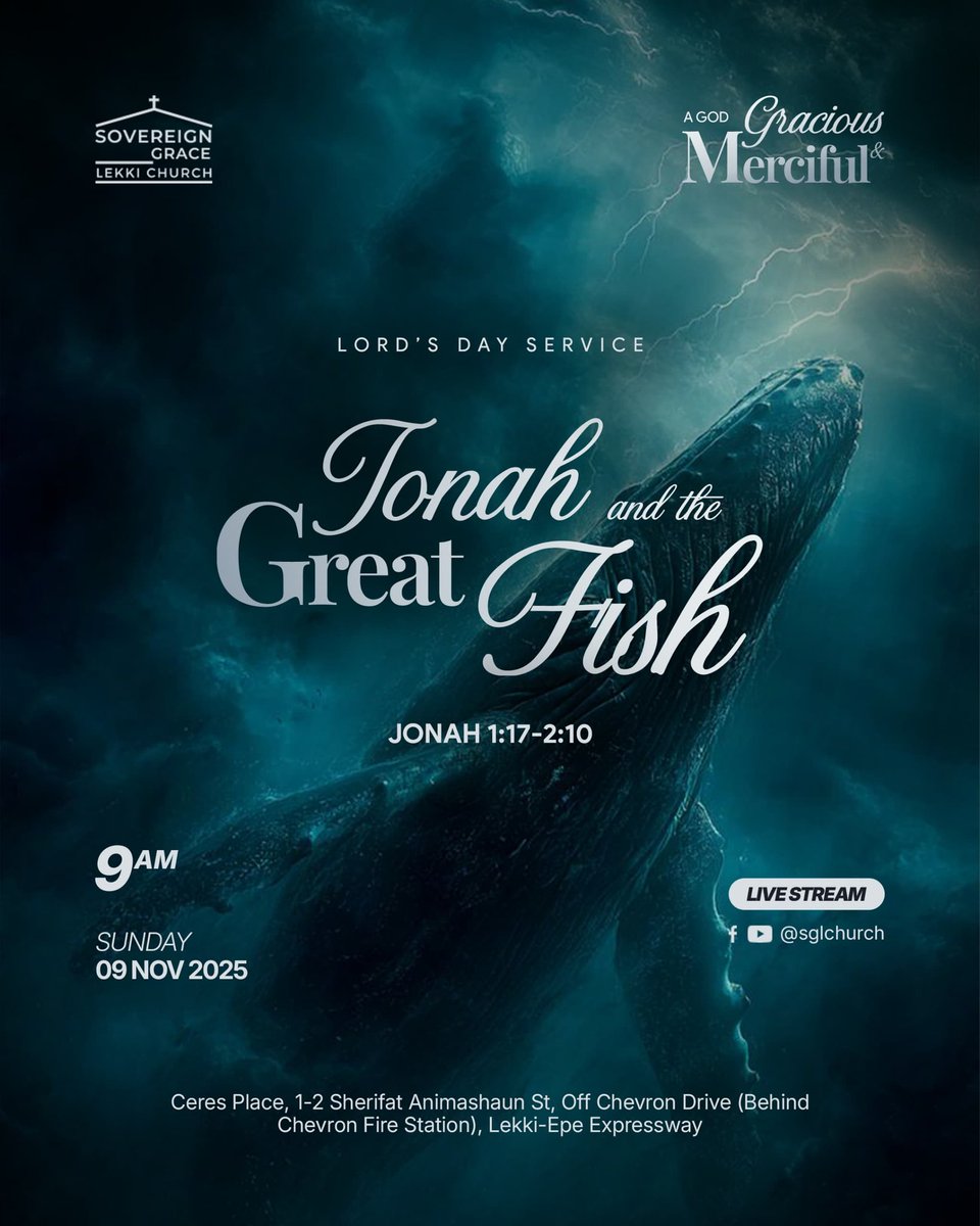 sgl_church's tweet photo. Join us tomorrow as we continue our sermon series in the Book of Jonah.

Sermon Title: Jonah and the Great Fish

📍 Venue: Ceres Place, 1–2 Sherifat Animashaun Street, Off Chevron Drive (Behind Chevron Fire Station), Lekki-Epe Expressway, Lagos.

🕘 Time: 9:00 AM https://t.co/6Hj0QiH5cE