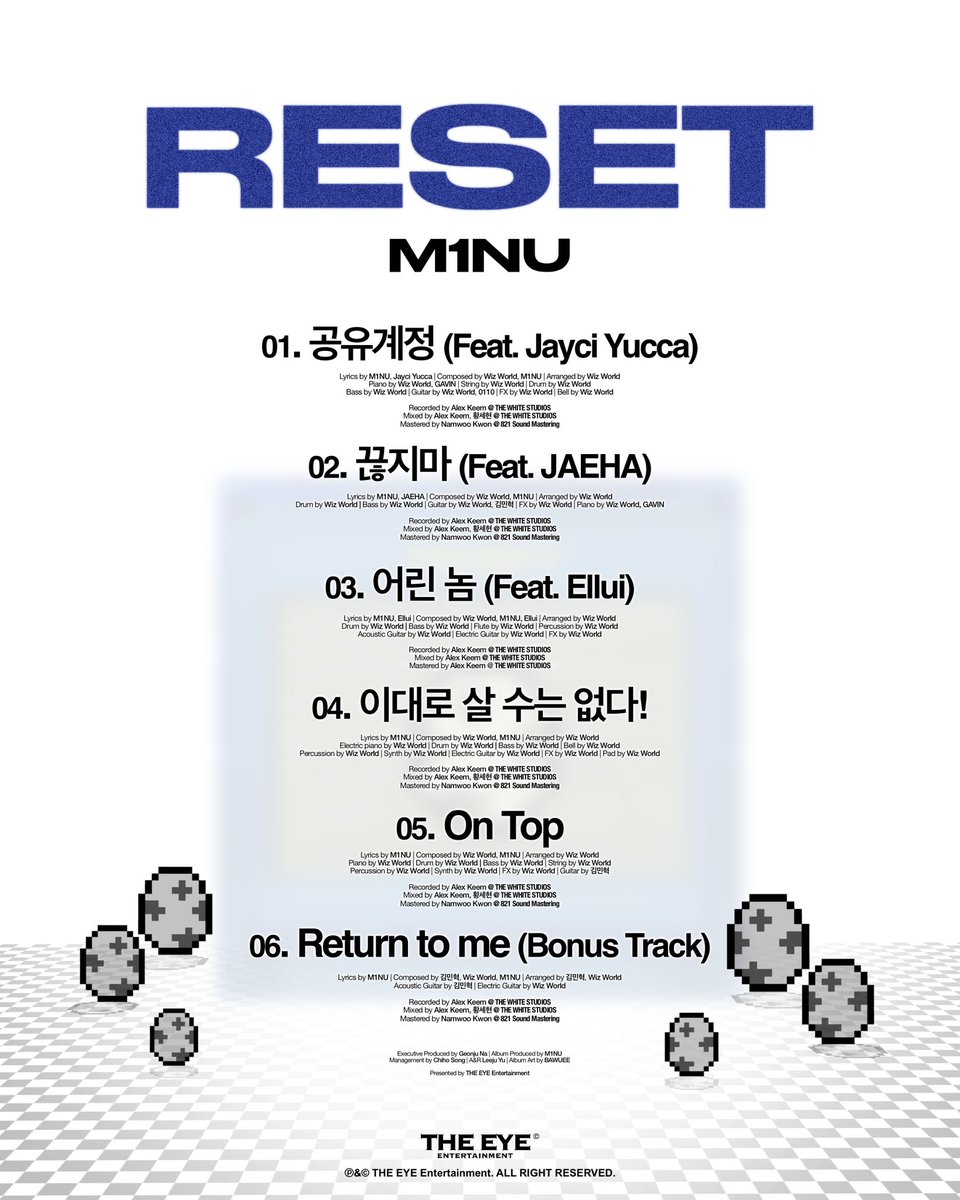M1NU 3rd EP ‘RESET’ 
TRACKLIST POSTER

2025.11.13 12PM (KST)

#M1NU #미누 
#RESET #M1NU_RESET
#THEEYEEntertainment #디아이엔터테인먼트