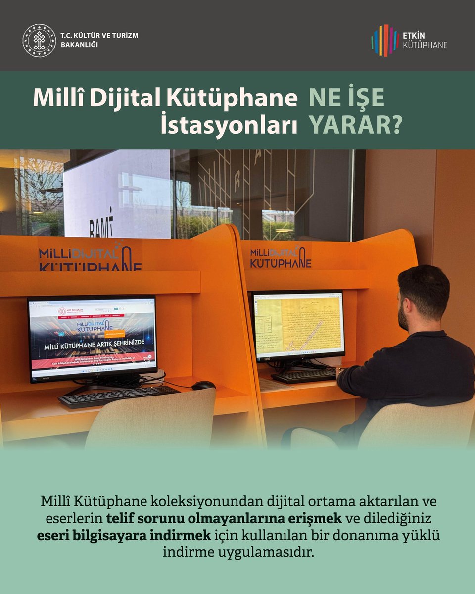 KTBKYGM's tweet photo. Millî Dijital Kütüphane İstasyonları ile Bilgiye Erişim Artık Daha Kolay

Millî Kütüphane koleksiyonundan dijital ortama aktarılan ve telif sorunu bulunmayan eserlere yurt genelinde bulunan 67 il halk kütüphanesinde kurulu Millî Dijital Kütüphane İstasyonları üzerinden erişilebilir.
Bu istasyonlar, kullanıcıların araştırmalarında ihtiyaç duydukları eserleri istasyon bilgisayarına indirmelerini sağlayan özel bir donanım ve yazılım uygulamasıdır.

Kültürel mirasımızı koruyarak dijital ortama aktaran Millî Dijital Kütüphane, bilgiye hızlı, güvenilir ve kolay erişim imkânı sunmaktadır.

@TCKulturTurizm 
@yazgi_gokhan