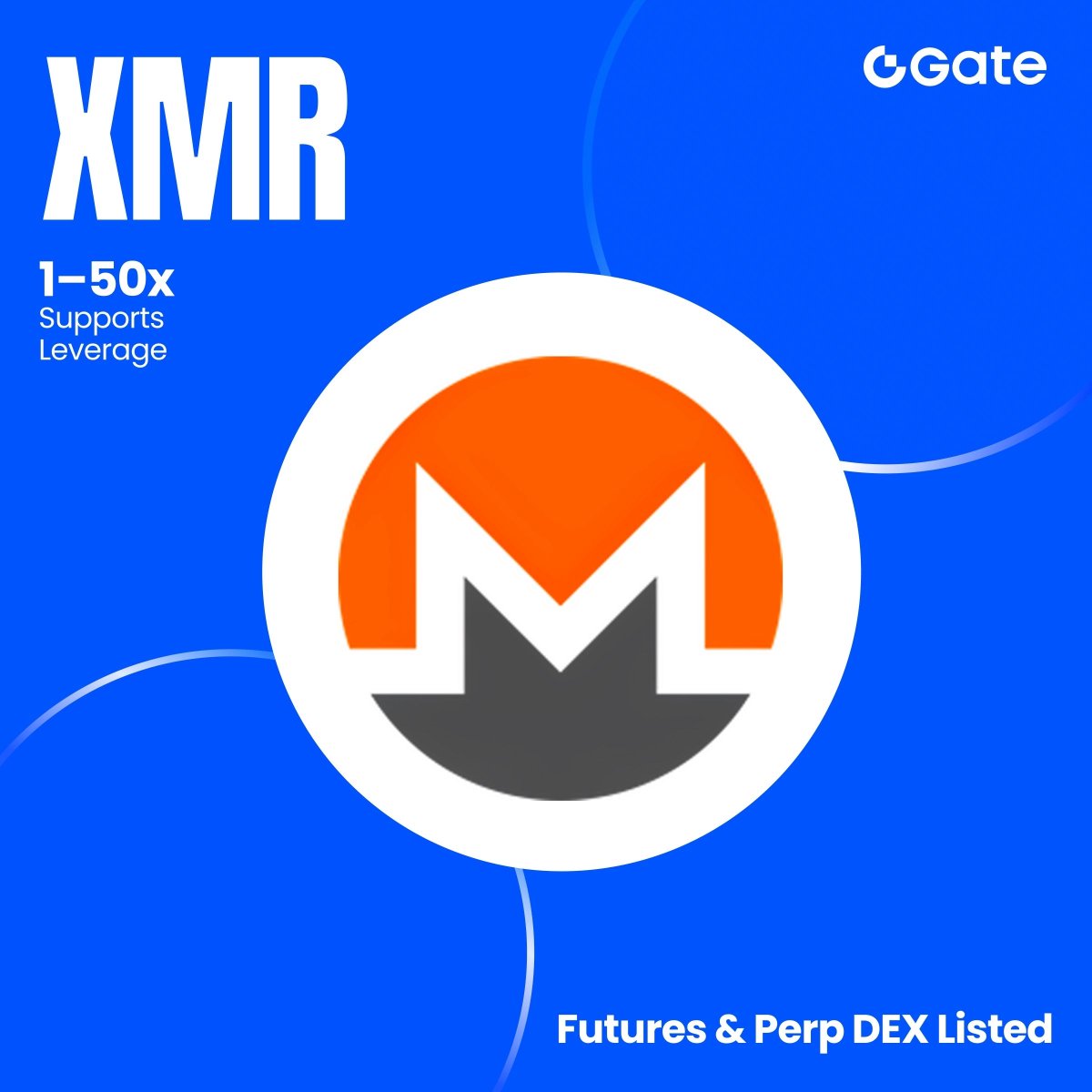 Gate Futures & Perp DEX Initial Listing: $XMR @monero 🔹 Trading Pair: $XMR  / $USDT 🔹 Futures & Perp DEX Trading are Now Open 🔹 Trade long or short  with up to