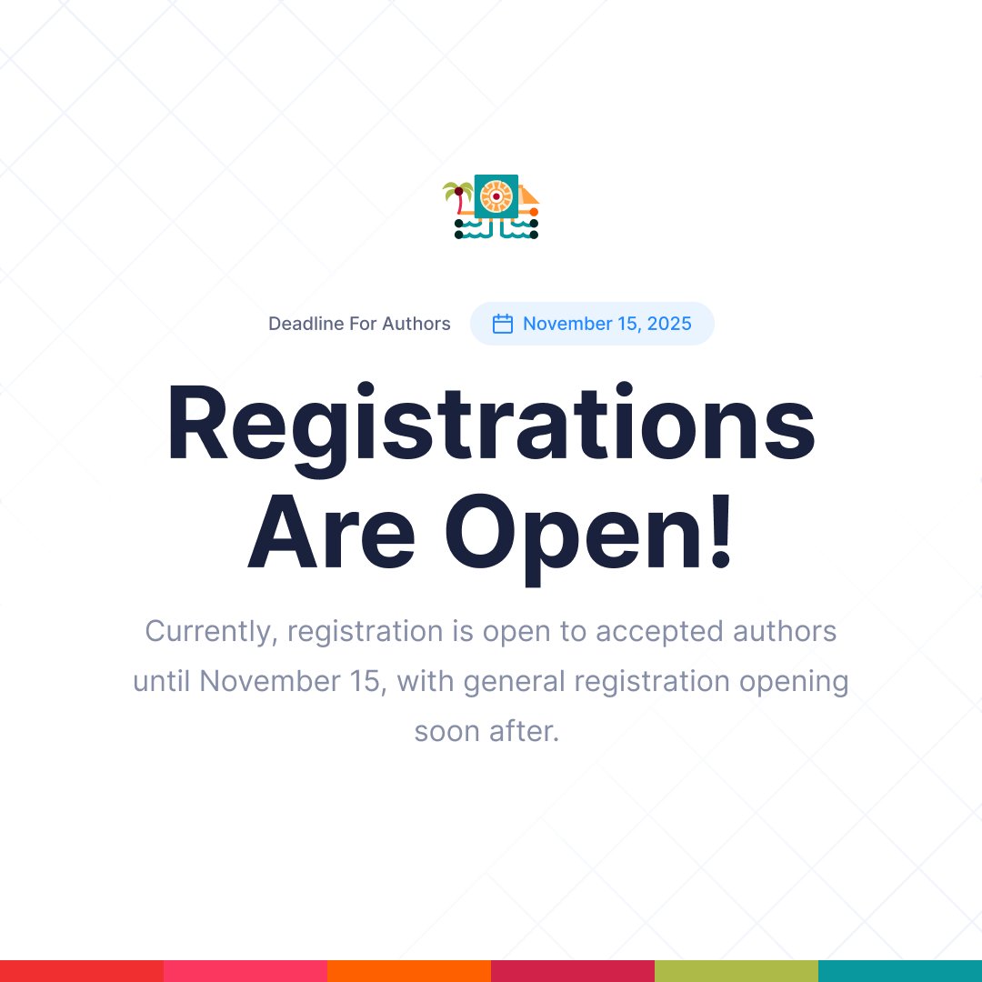 sii2026's tweet photo. #SII2026 paper acceptance results are out! 🎉
Registration is now open for all authors with options for travel grants &amp; registration discounts! 🏝️

Author registration runs until Nov 15.

More info: https://t.co/5Hn0k6tE4w
#IEEE #SICE #SystemIntegration #SII2026 https://t.co/zZOkIYGC2H
