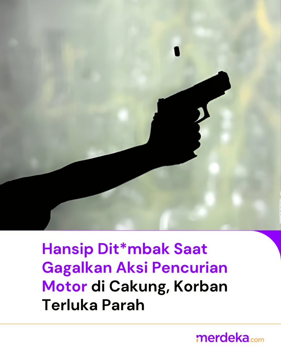 merdekadotcom's tweet photo. Hansip Cakung ditembak saat gagalkan aksi pencurian motor. Korban tewas di lokasi, polisi buru pelaku bersenjata rakitan.Β
#Hansip #Cakung #Keamanan #mdkan #mdknbl https://t.co/EFzBDO4DrO
