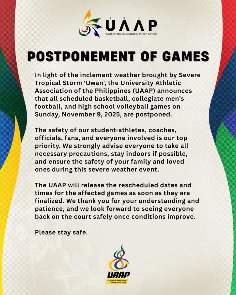 UAAP POSTPONES NOV. 9 GAMES AS TYPHOON UWAN LOOMS

BREAKING: The UAAP announces that all scheduled games for men’s basketball, women’s basketball, junior high school basketball, men’s football, high school volleyball, athletics, and swimming on Sunday, Nov. 9, have been postponed