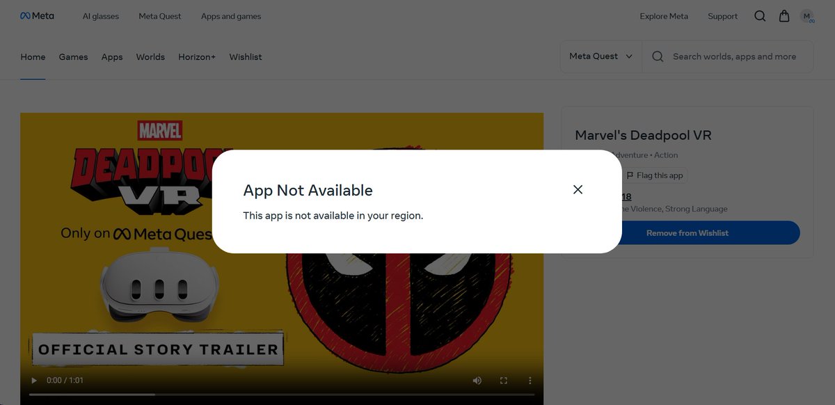 When I search for Deadpool VR on the Meta Store, I get a message that this app is not available in my region... Does anyone know what's going on, or do things like this only happen in Poland? :P