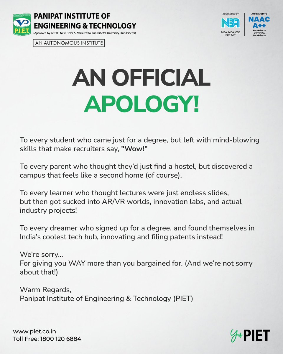 PIETPanipat's tweet photo. An official apology for making college way too awesome. πβ¨ #GoBeyondDegree #Yespiet https://t.co/C2zMLUPCtW
