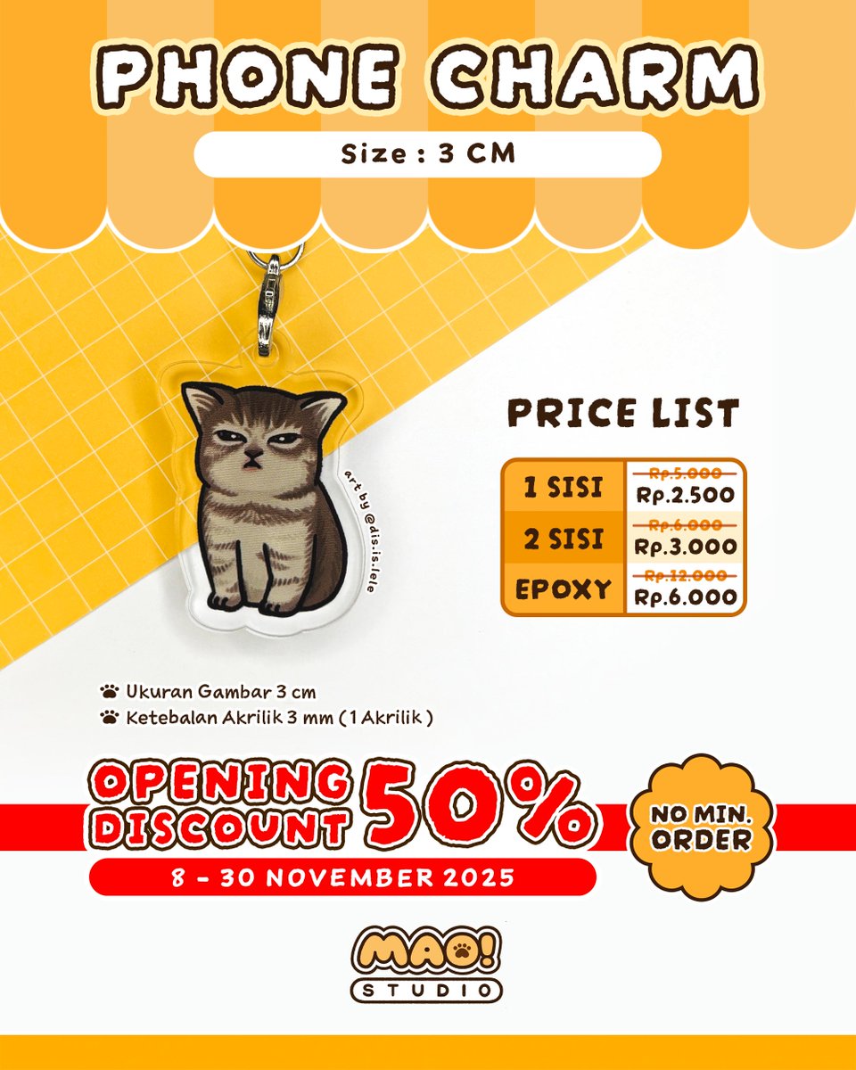 MAOStudioID's tweet photo. Untuk merayakan OPENING MAO! Studio, kita ada hadiah spesial untuk kalian loh~ :
🎉 OPENING DISCOUNT 50%🎉
⏰ Limited Time : 8 - 30 November 2025 ⏰

Kita bisa cetak :
💛 Keychain
🧡 Epoxy Keychain
💛 Phone Charm
🧡 Standee
💛 Translucent Keychain, etc! https://t.co/VVLPYmhL61
