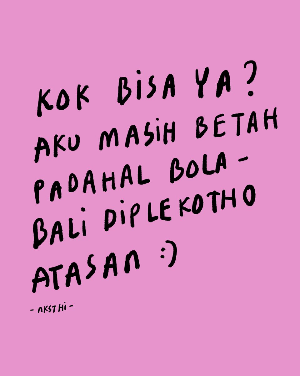 Nanti Kita Sambat Tentang Hari Ini (@nksthi) on Twitter photo 