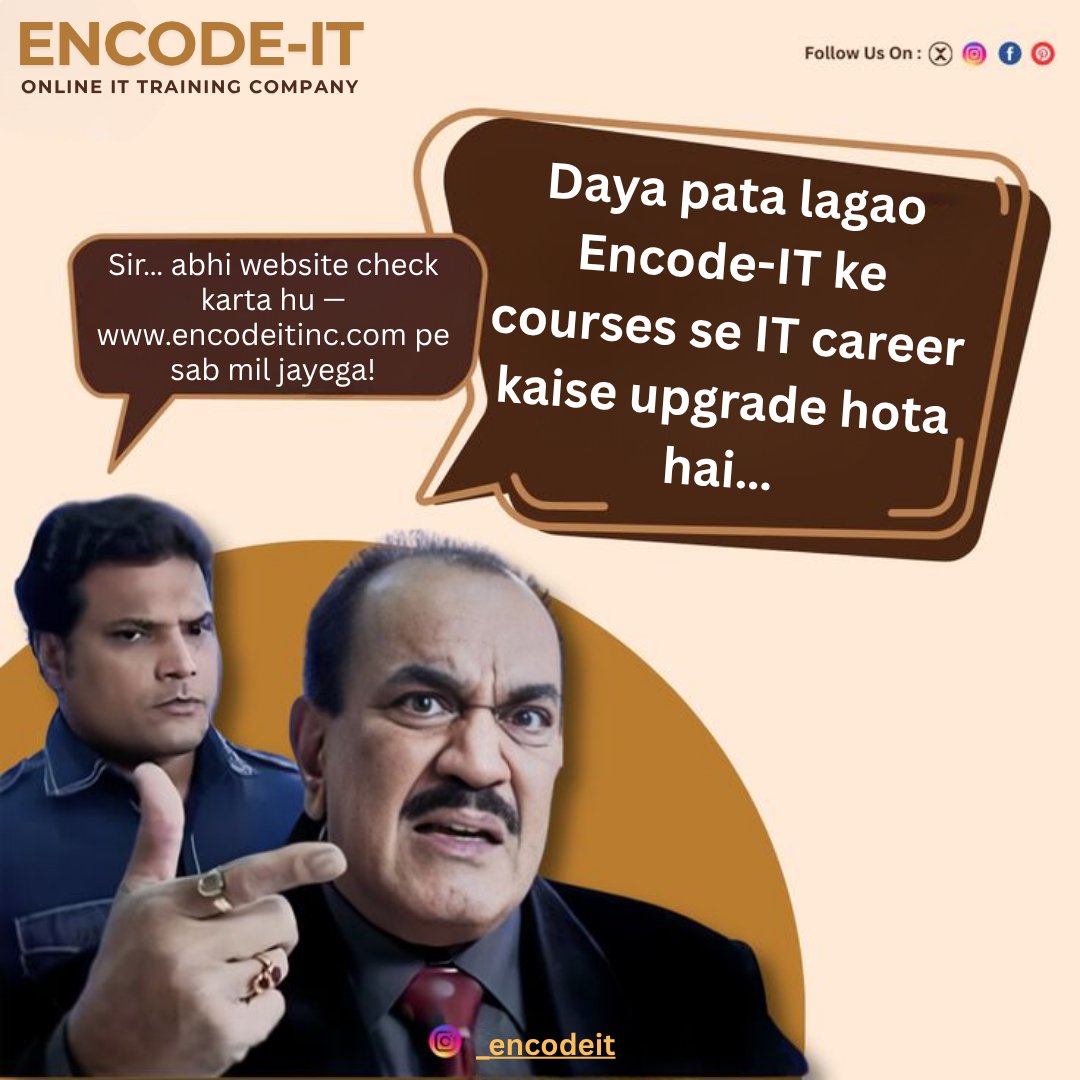 EncodeI2424's tweet image. 🚨 ACP Pradyuman mode ON! 😎
“Daya pata lagao Encode-IT ke courses se IT career kaise upgrade hota hai…”
💻 “Sir, abhi website check karta hu —encodeitinc.com pe sab mil jayega!”
Join 600+ advanced online IT courses with Encode-IT — your partner in tech success!