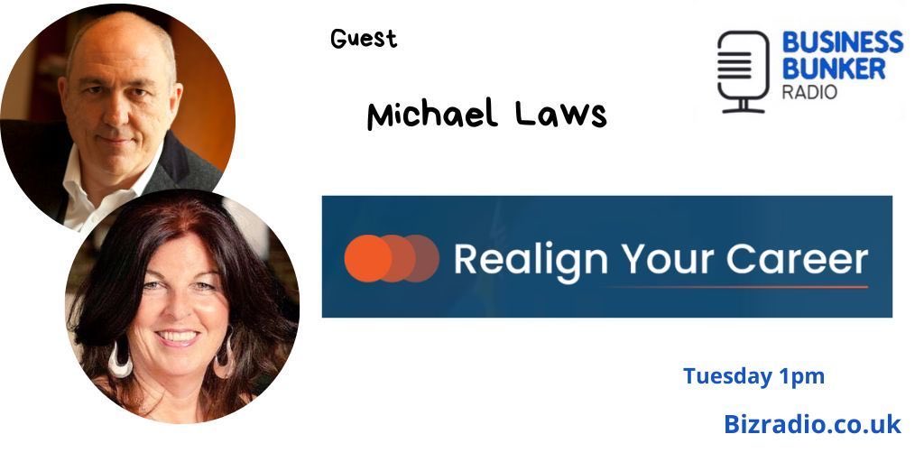On Tuesdays #BBunker Radio Show our guest is 

Michael Laws - Realign Your Career 

All the details here bizradio.co.uk