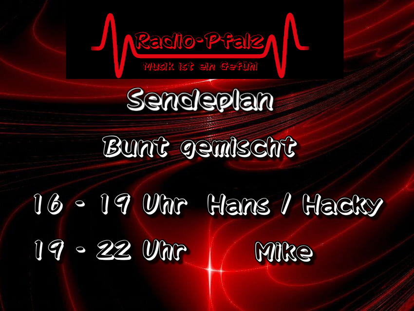 Was hilft gegen trübe tage ? Das Programm von radio-pfalz.com . Einschalten und Farbe in den Alltag bringen ist einfach und gilt ebenso für das Wochenende. Also nix wie ran und die Musik genießen.