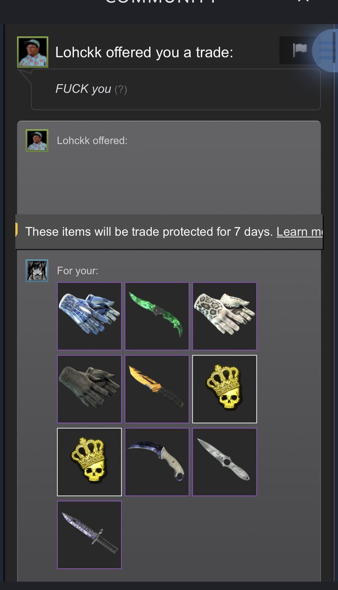 what a nice guy, sending me trades to make sure my skins are safe 🥰