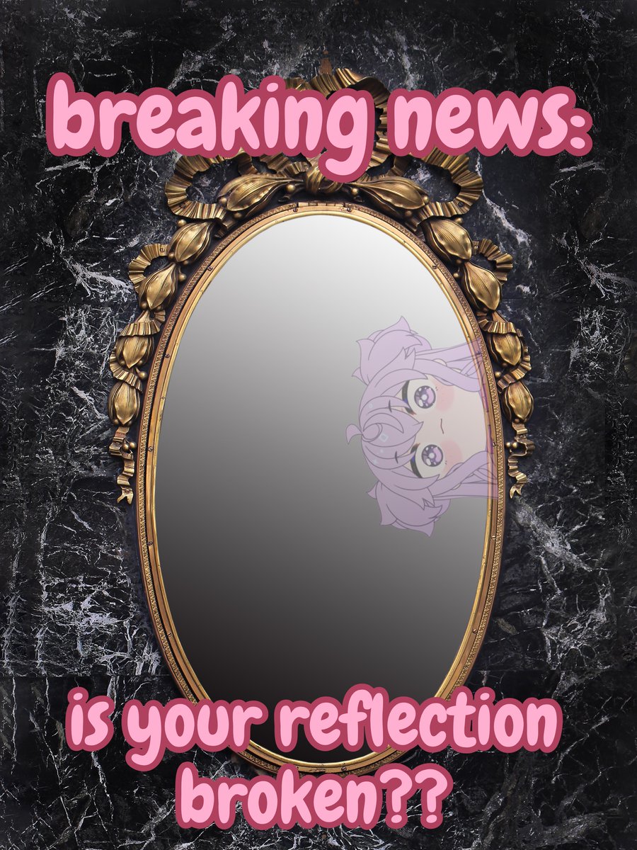 some have reported seeing something moving in the corner of their reflections… 👀