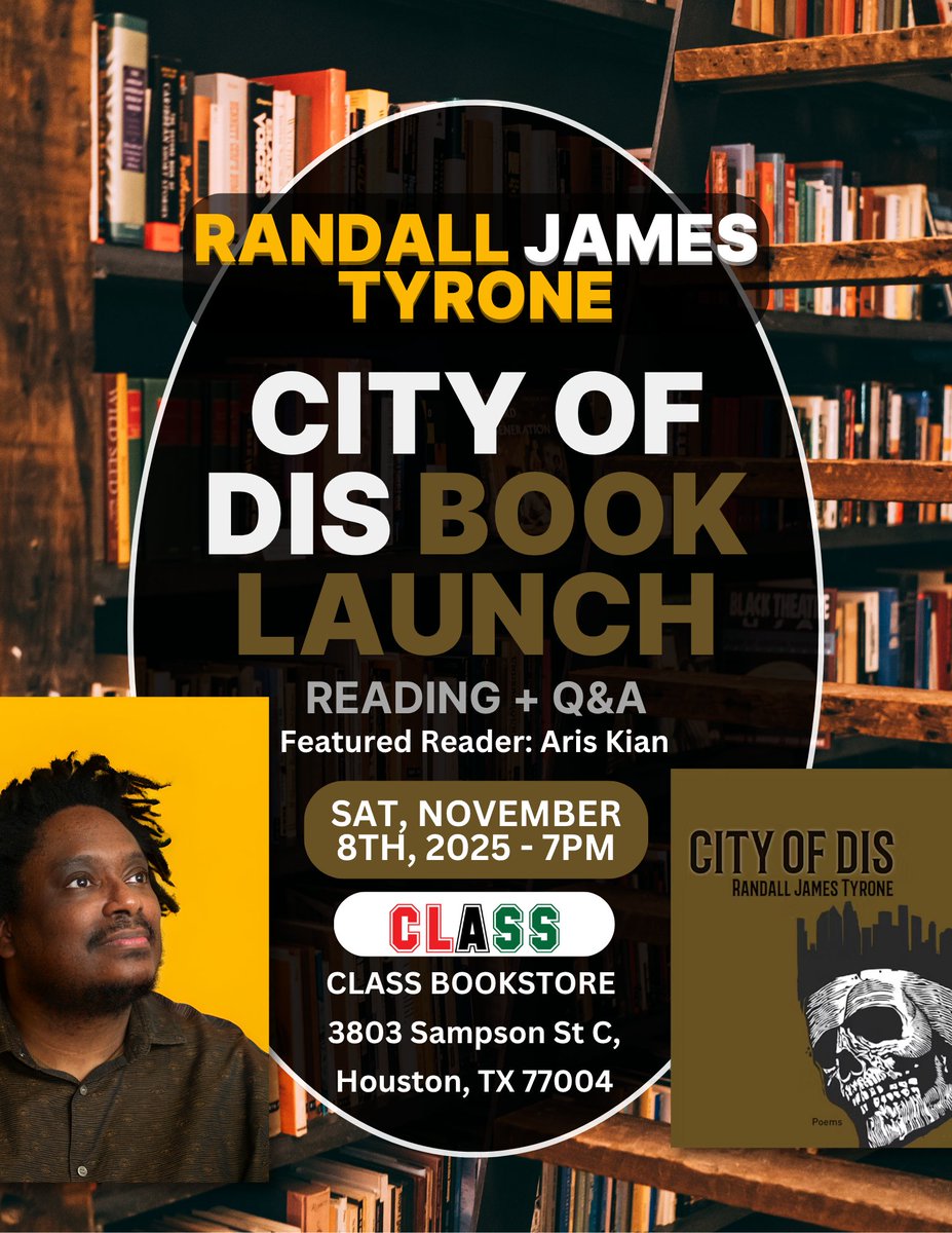 TxReviewPress's tweet photo. Today!!! Celebrate the launch of @RJamesTyrone's *City of Dis* at @classbookstore!
-
#WritingCommunity #PoetryCommunity #BookEvents #Books #PoetryEvents https://t.co/5eawT1Fmqp