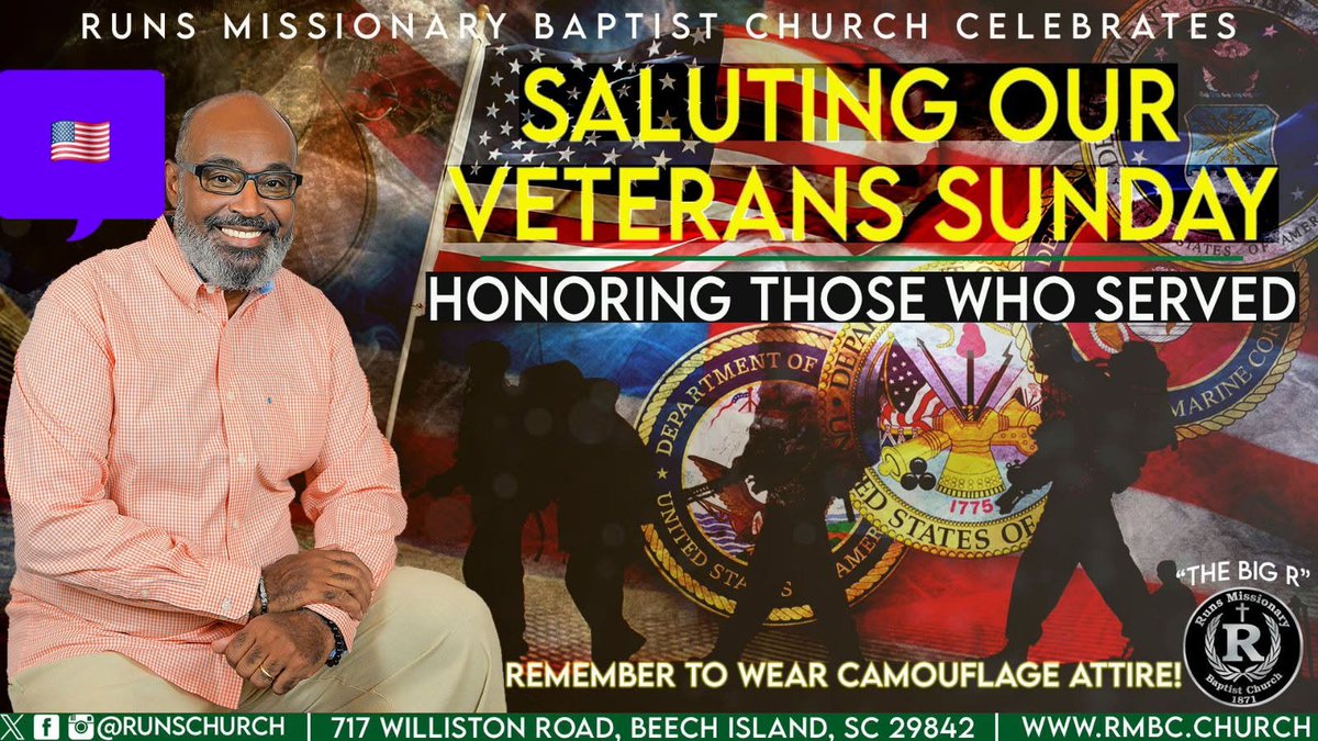 RunsChurch's tweet image. Join us tomorrow for Salute Our Veterans Sunday! Remember to wear camouflage attire!You can also catch our service on our website at rmbc.church 
2025 "The Year of Perseverance"
#RMBC