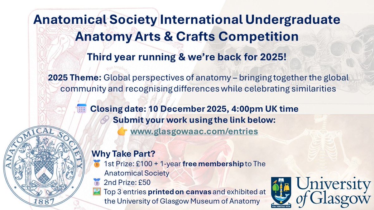 📣Entries are coming in! Don’t miss your chance to enter the 2025 <a href="/anat_soc/">Anatomical Society</a> Anatomy Arts &amp; Crafts Competition 🎨 Open to all undergrads who’ve studied #anatomy
🏆There are prizes to be won
🗓️ Deadline: 10 Dec 2025, 4:00pm UK
🔗 glasgowaac.com/entries.html
#Anatomy #Art