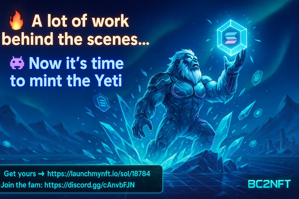 🔥 A lot of work behind the scenes…
 Now it’s time to mint the Yeti 👾
 Get yours → launchmynft.io/sol/18784
 👉 Join the fam: discord.gg/cAnvbFJN
 💰 Solana CA: 3kBEZJLh8oCFApS3vqkgun3V9ronYh1J8EKzrksT6VEb
 #SolanaNFTs #NFTdrops #CryptoCommunity  #Web3Builders