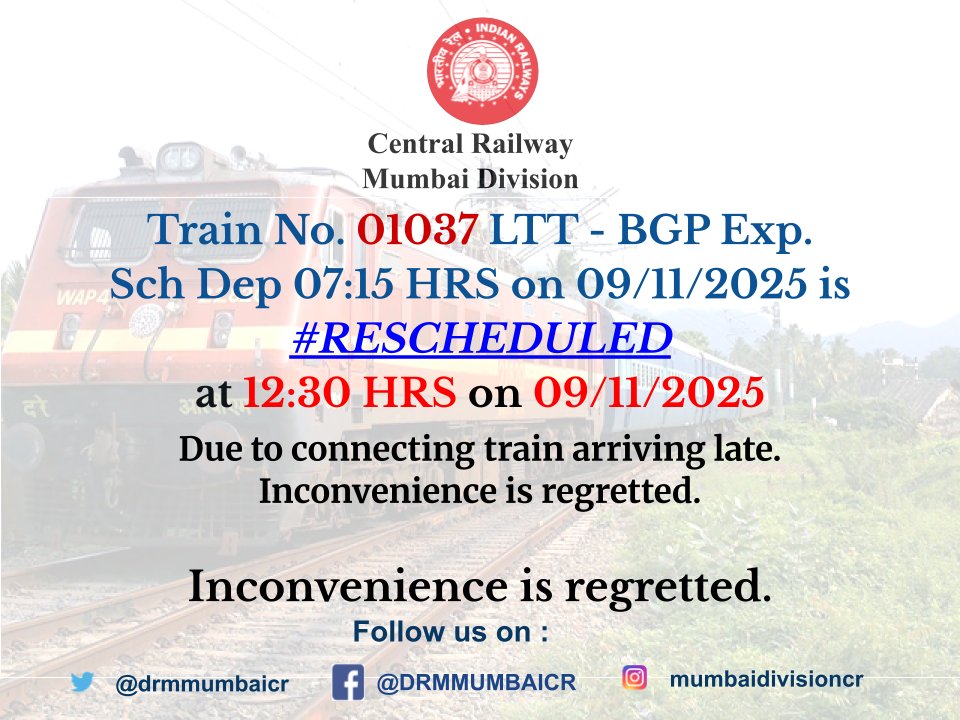 drmmumbaicr's tweet image. #RESCHEDULED Alert Of Train No. 01037 LTT - BGP Exp.
@Central_Railway @YatriRailways